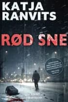 Rød sne af Katja Ranvits