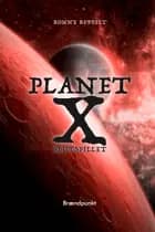 Planet X af Ronny Reffelt