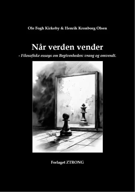 Når verden vender af Ole Fogh Kirkeby