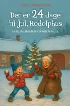 Der er 24 dage til jul, Rodolphus af Lisa B. Salomonsson