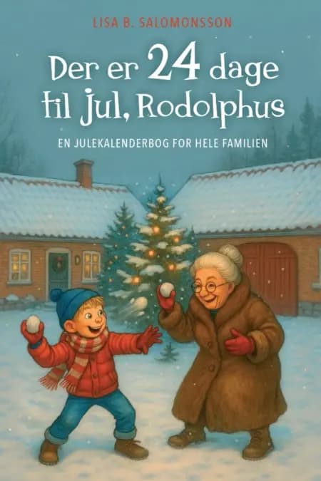 Der er 24 dage til jul, Rodolphus af Lisa B. Salomonsson