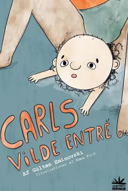 Carls vilde entré af Gülten Eminovski