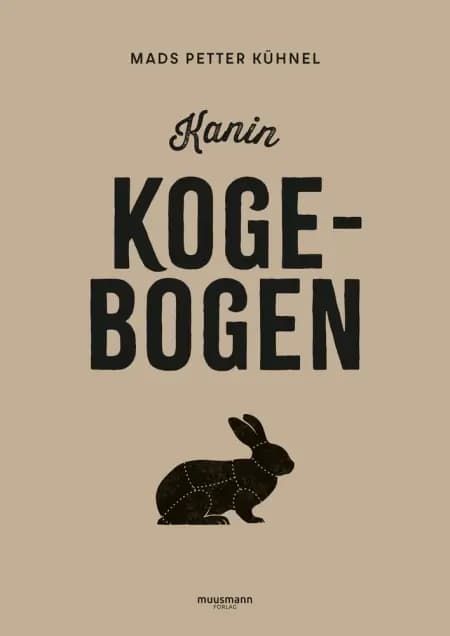 Kaninkogebogen af Mads Petter Kühnel