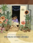 Pedros store ønske af Victor D.O. Santos og Anna Margrethe Kjærgaard