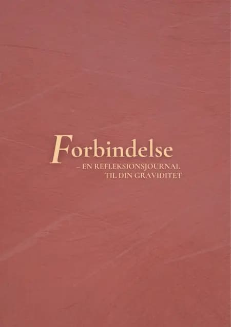 Forbindelse af Mie Malene Nørgaard