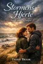 Stormens Hjerte af Teddy Brask