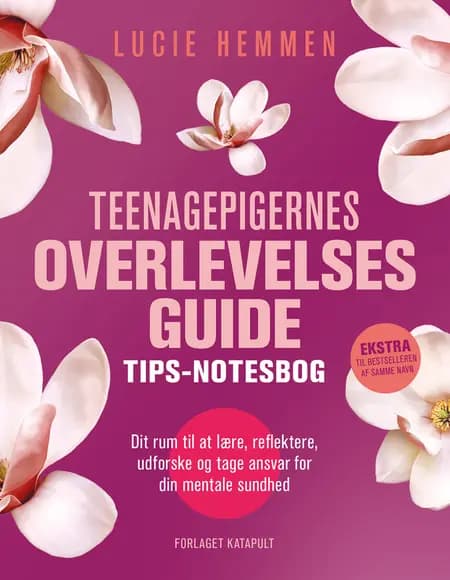 Teenagepigerne overlevelsesguide : Tips - notesbog af Lucie Hemmen