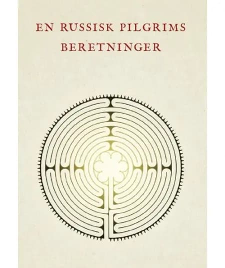 En russisk pilgrims beretninger