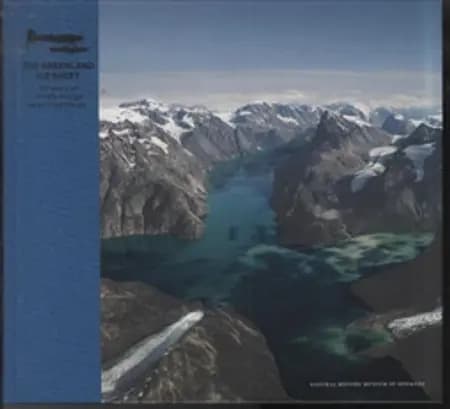 The Greenland Ice Sheet