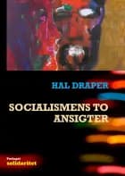 Socialismens to ansigter af Hal Draper