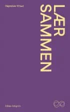 #8 Lær sammen af Johan Lövgren, Jesper Trier Gissel og Felicity Markdal