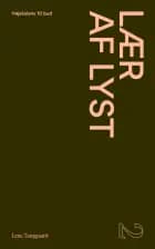 Lær af lyst af Lene Tanggaard