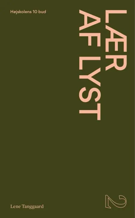 #2 Lær af lyst af Lene Tanggaard