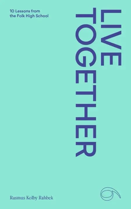 #6 Live together af Rasmus Kolby Rahbek