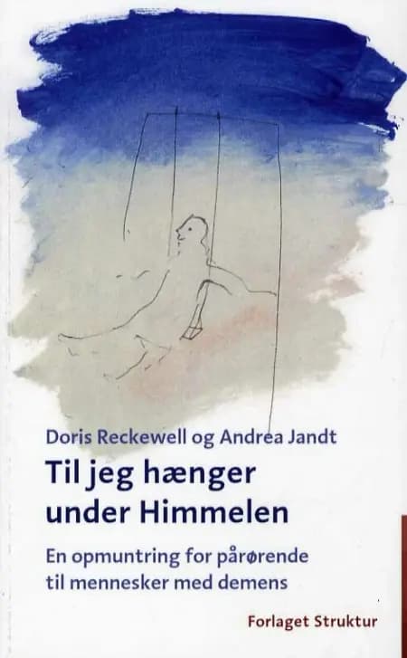 Til jeg hænger under himmelen af Doris Reckewell