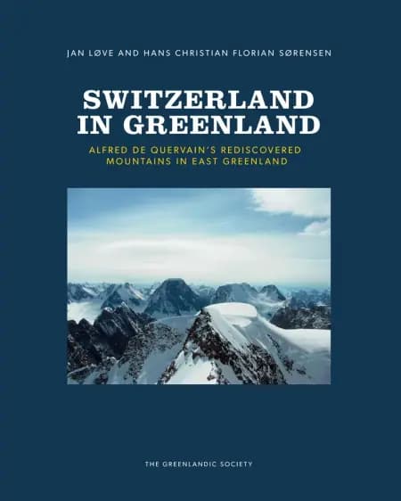 Switzerland in Greenland af Jan Løve