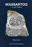 Ikiuisartoq - en der hjælper af Alfred Dam