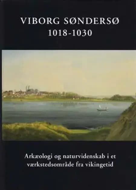 Viborg Søndersø 1018-1030 af undefined