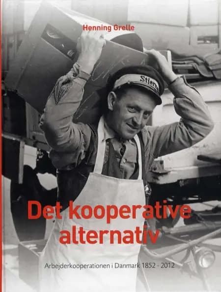 Det kooperative alternativ af Henning Grelle