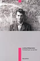 Forelæsninger & samtaler af Ludwig Wittgenstein