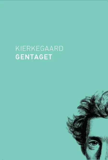 Kierkegaard gentaget af Ole Morsing