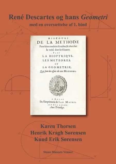 René Descartes og hans Geometri af Karen Thorsen