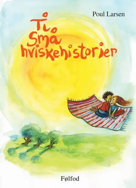 Ti små hviskehistorier af Poul Larsen