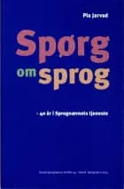 Spørg om sprog af Pia Jarvad