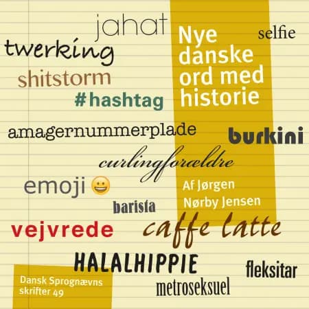 Nye danske ord med historie af Jørgen Nørby Jensen