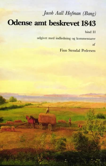 Odense amt beskrevet 1843 af Jacob Aall Hofman