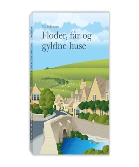 Floder, får og gyldne huse af Mia Folkmann