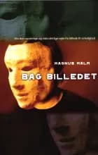 Bag billedet af Magnus Malm
