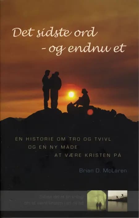 Det sidste ord - og endnu et af Brian D. McLaren