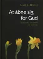At åbne sig for Gud af David G. Benner