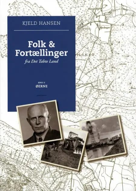Folk & fortællinger fra det tabte land af Kjeld Hansen