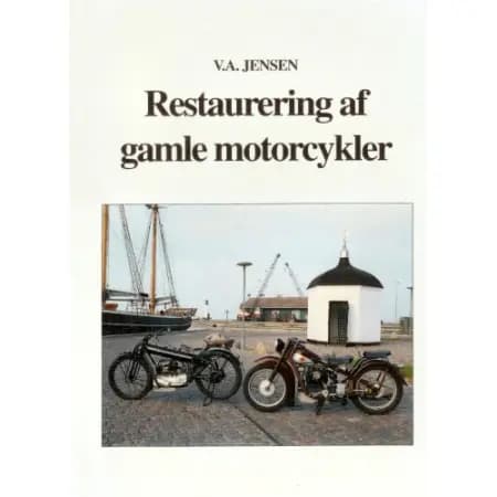 Restaurering af gamle motorcykler af V. A. Jensen