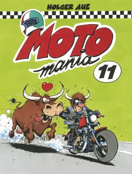 MOTOmania 11 af Holger Aue