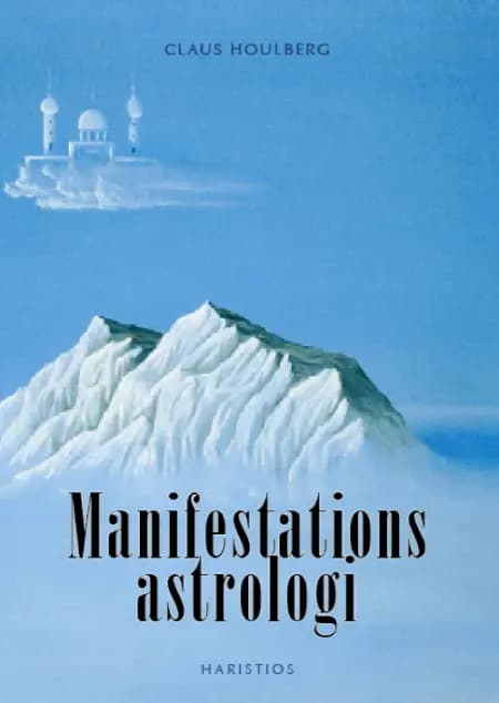 Manifestations-astrologi af Claus Houlberg
