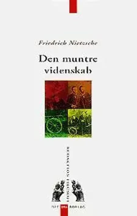 Den muntre videnskab af Friedrich Nietzsche