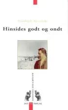 Hinsides godt og ondt af Friedrich Nietzsche