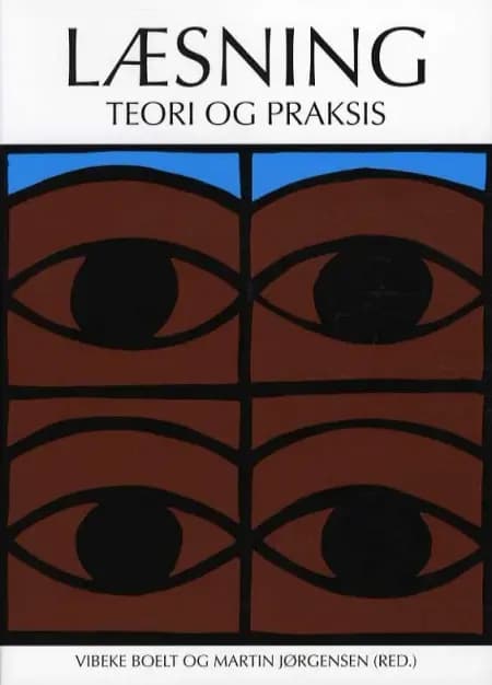 Læsning - Teori og praksis af Vibeke Boelt