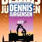 Hår(d) af Dennis Jürgensen