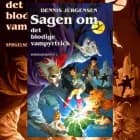 Spøgelseslinien #2: Sagen om det blodige vampyrtrick af Dennis Jürgensen