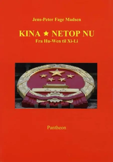 Kina netop nu af Jens-Peter Fgae Madsen