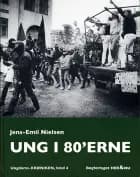 Ung i 80´erne af Jens-Emil Nielsen