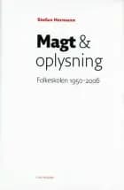 Magt & oplysning af Stefan Hermann