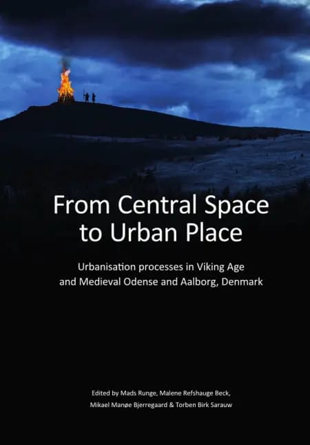 From Central Space to Urban Place af Mads Runge
