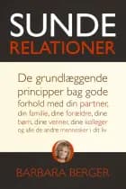 Sunde relationer af Barbara Berger