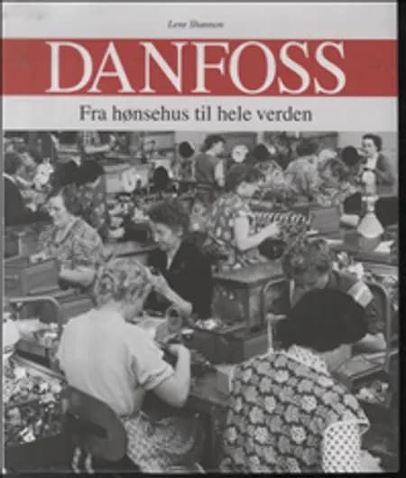 Danfoss af Lene Shannon