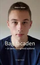 Bag facaden af Mads Hansen